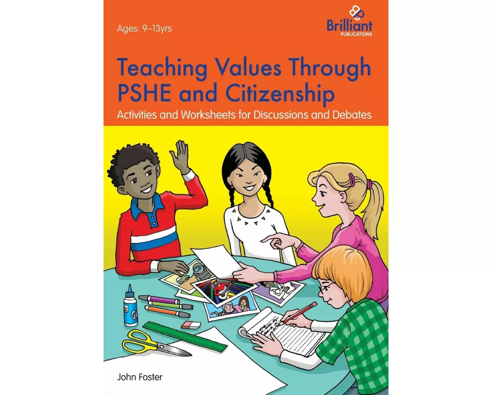 Teaching Values through PSHE and Citizenship