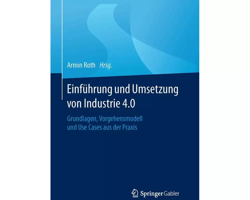 Einführung und Umsetzung von Industrie 4.0