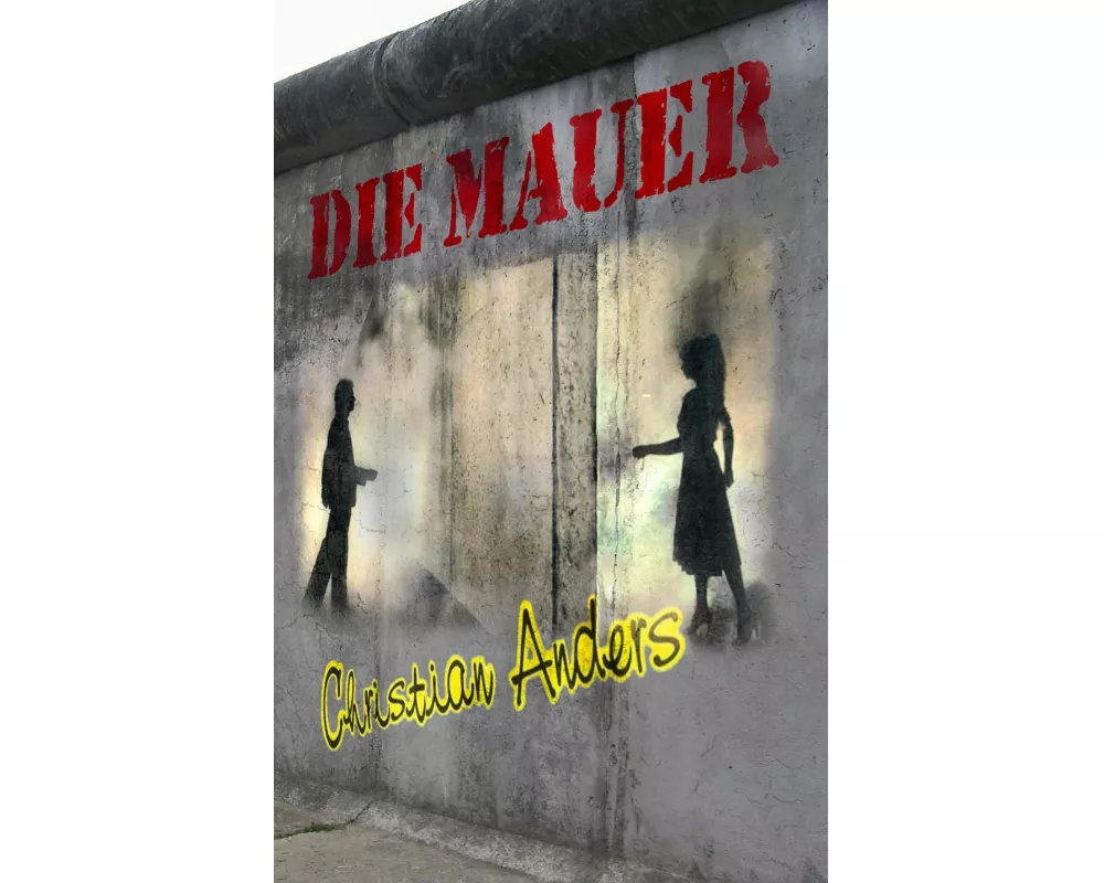 Die Mauer