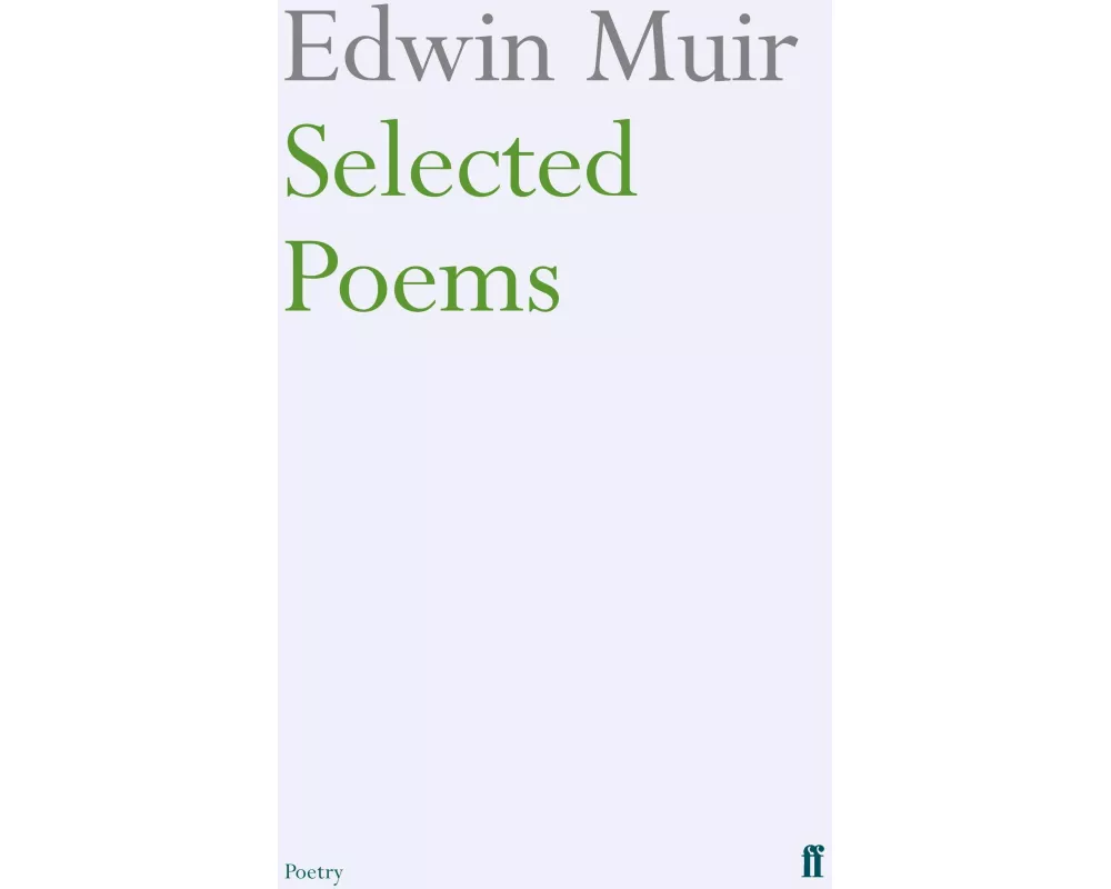 Edwin Muir Selected Poems