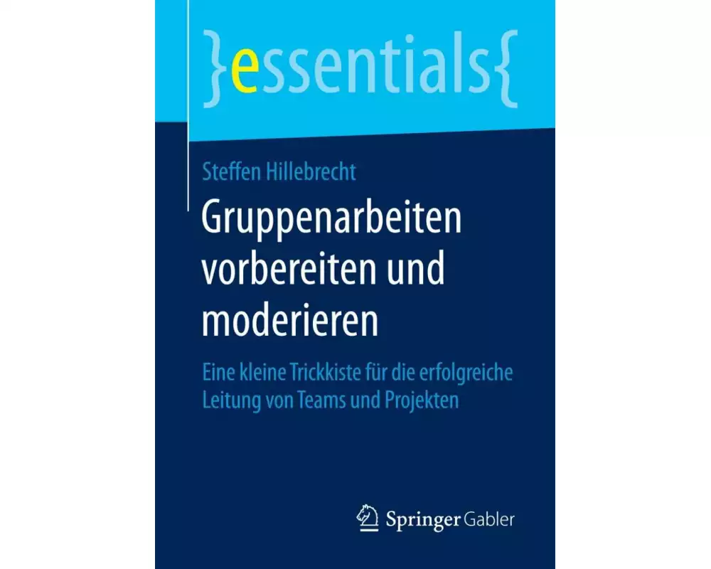Gruppenarbeiten vorbereiten und moderieren