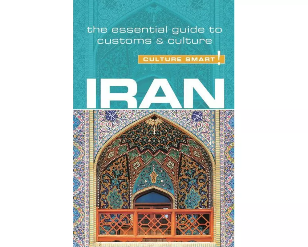 Iran - Culture Smart!
