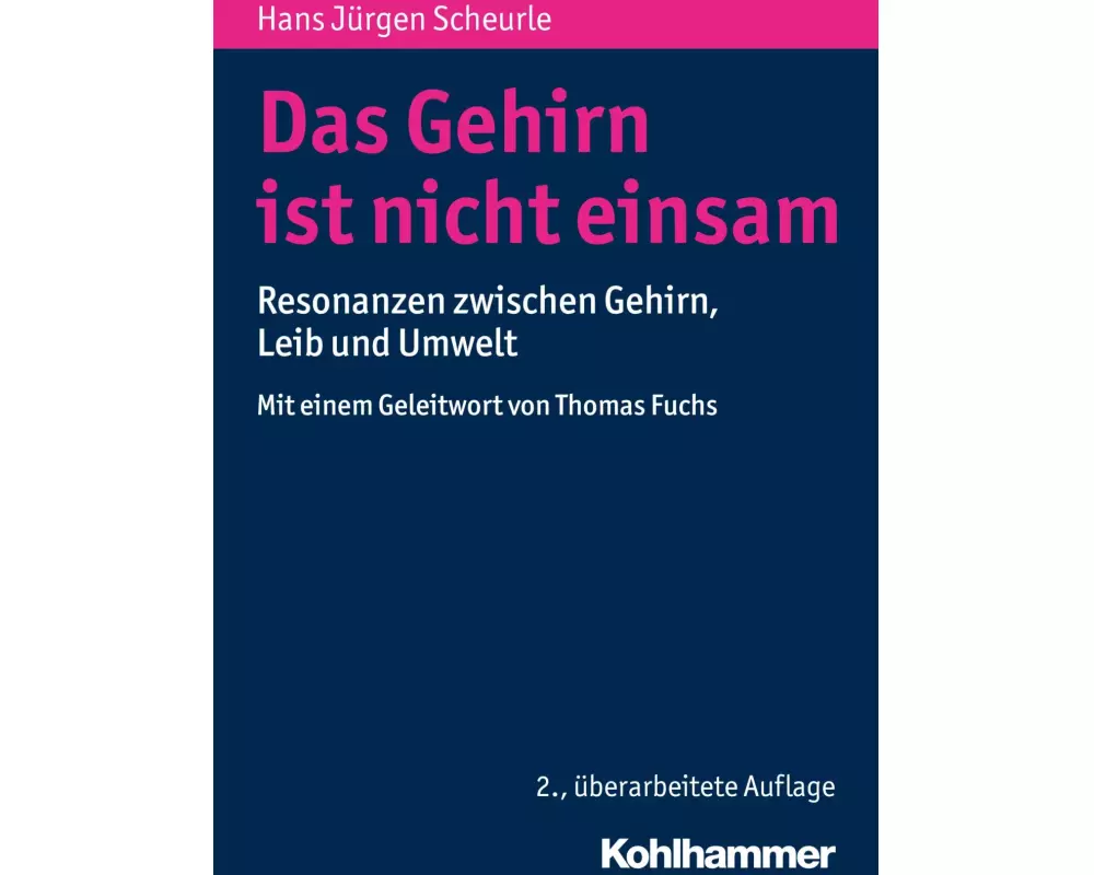 Das Gehirn ist nicht einsam