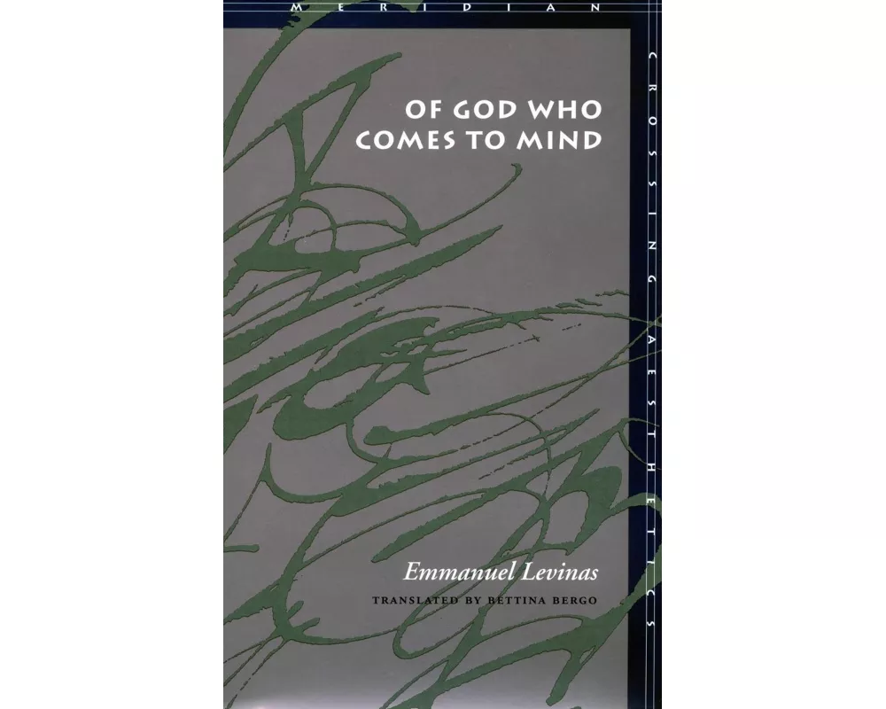 Of God Who Comes to Mind