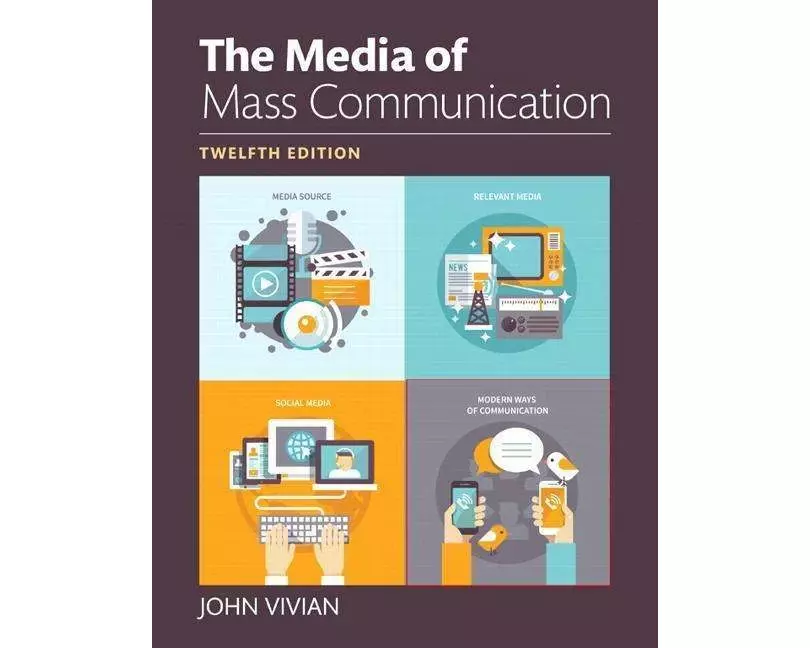 Media of Mass Communication, The