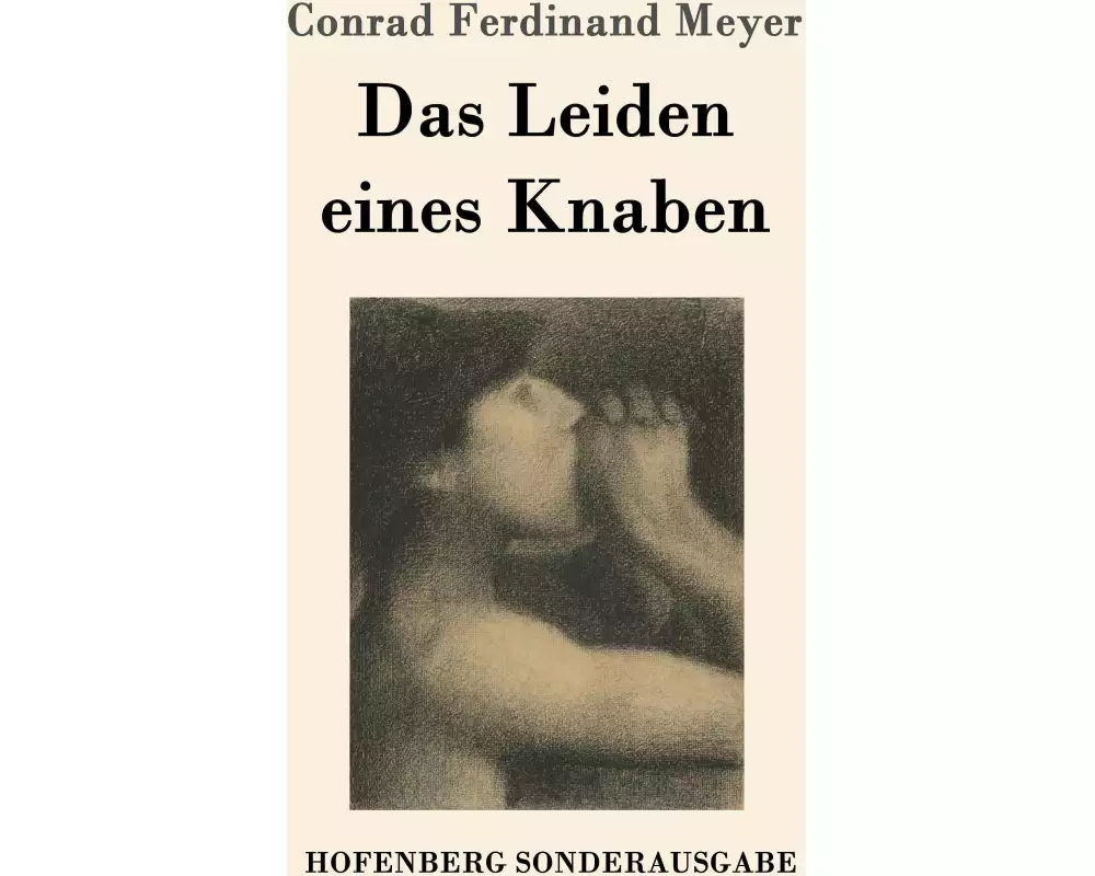 Das Leiden eines Knaben