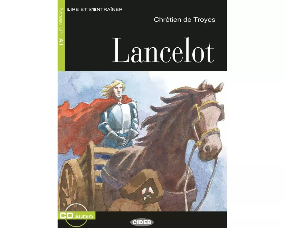 Lancelot. Buch + Audio-CD
