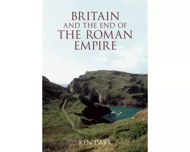 Britain and the End of the Roman Empire