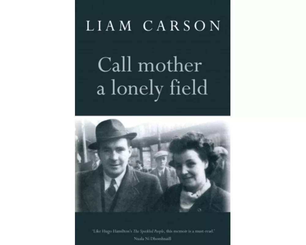 Call Mother a Lonely Field