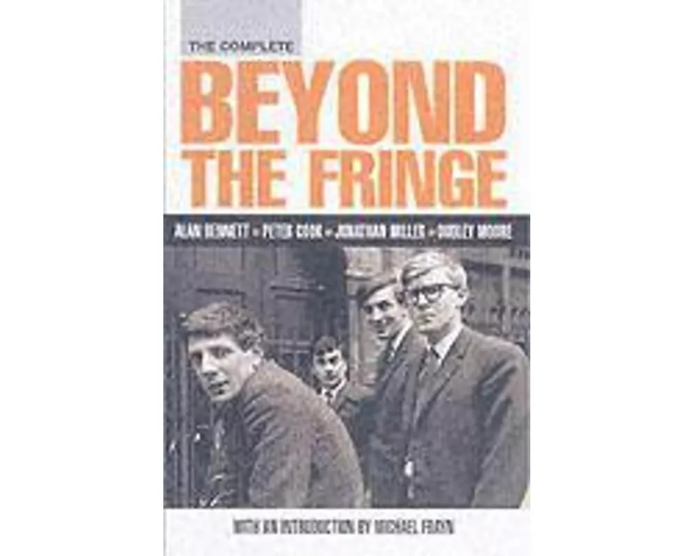 The Complete Beyond the Fringe