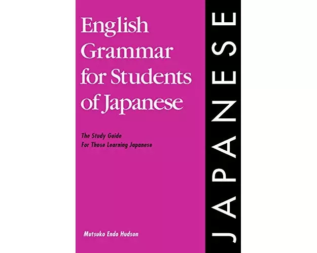 English Grammar for Students of Japanese