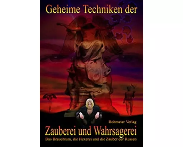 Geheime Techniken der Zauberei und Wahrsagerei
