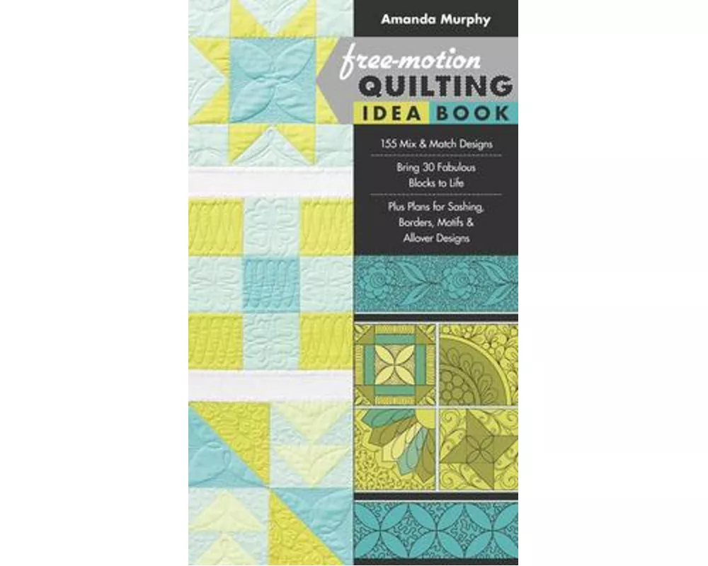 Free-Motion Quilting Idea Book
