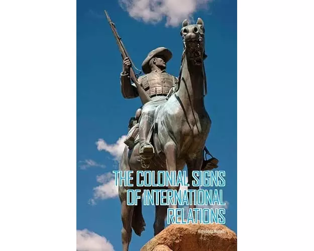 The Colonial Signs of International Relations