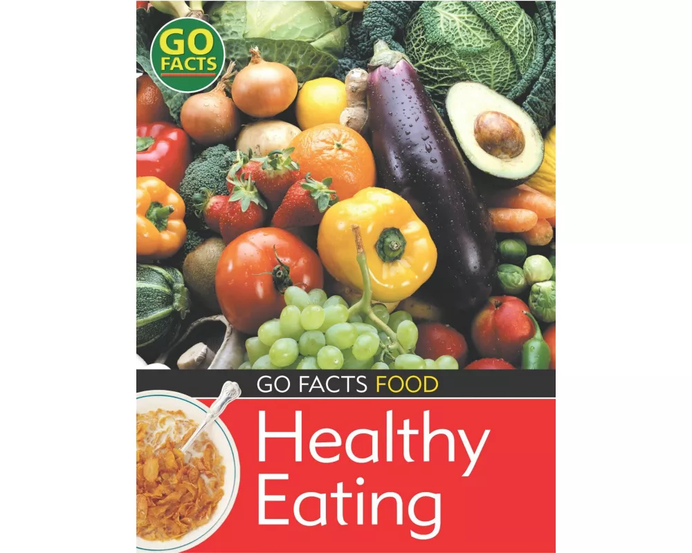 Food: Healthy Eating