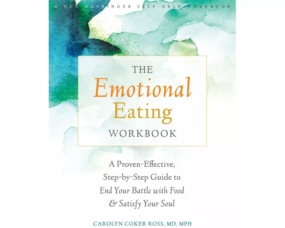 The Emotional Eating Workbook