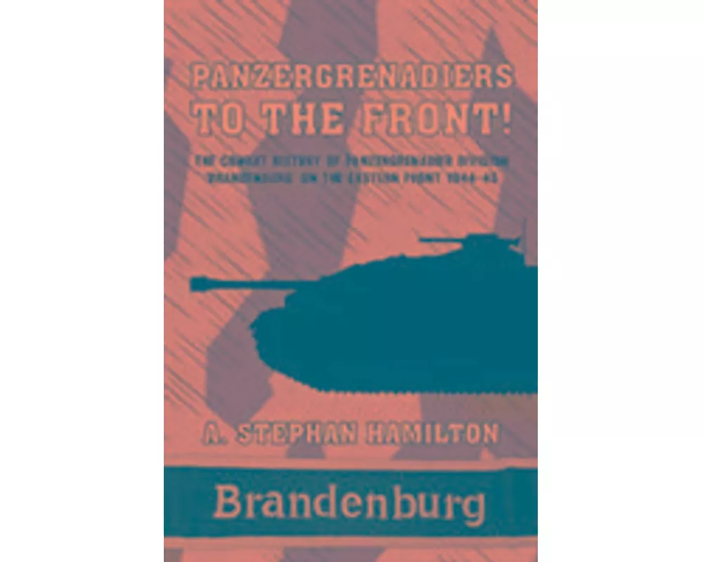 Panzergrenadiers to the Front!
