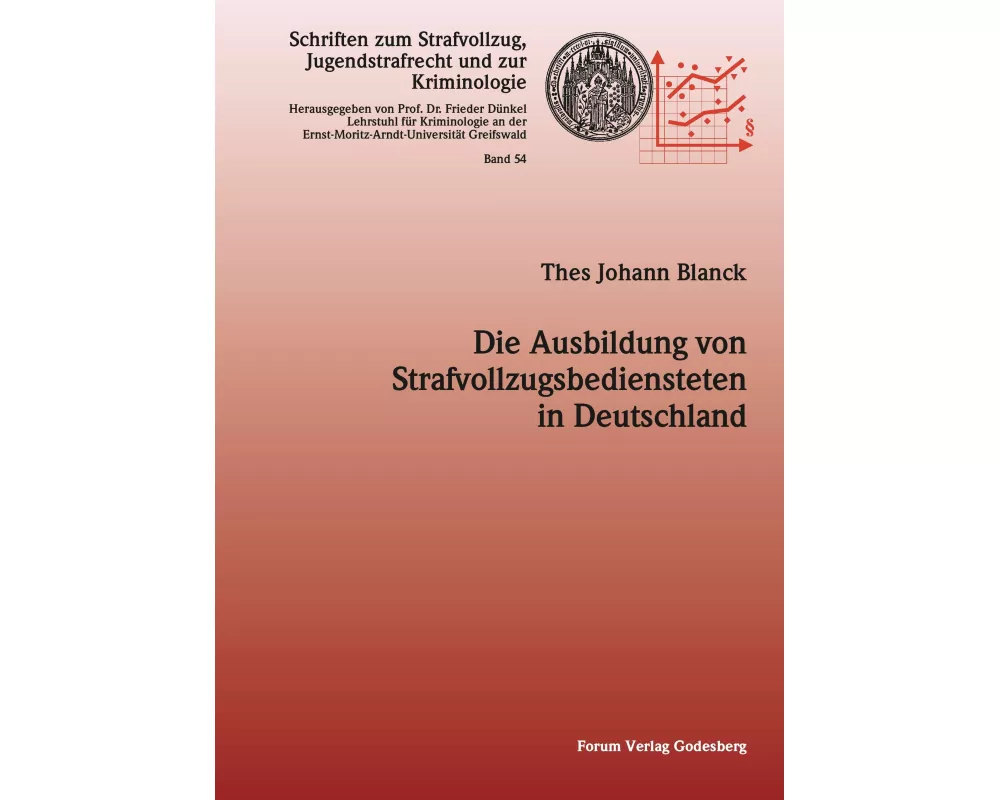 Die Ausbildung von Strafvollzugbediensteten in Deutschland