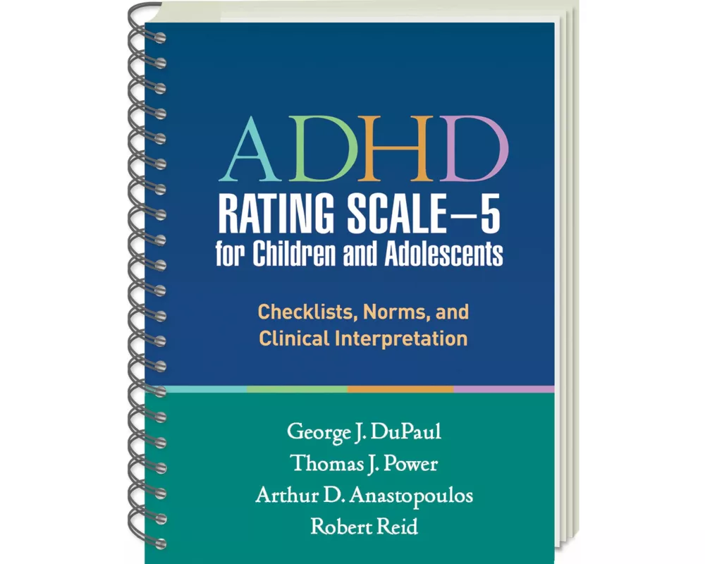 ADHD Rating Scale—5 for Children and Adolescents, Revised Edition, (Wire-Bound Paperback)