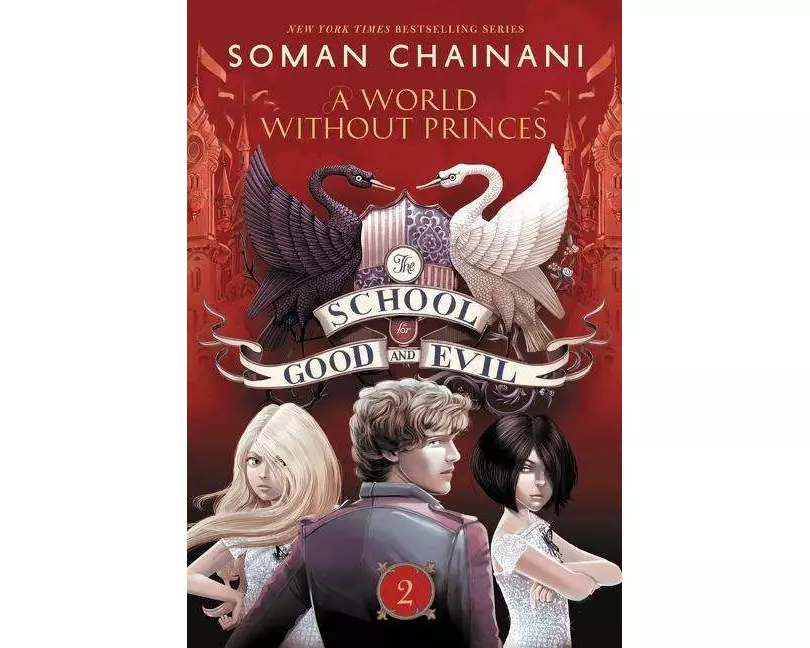 The School for Good and Evil #2: A World without Princes