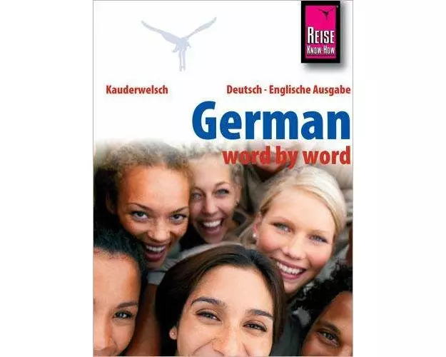 German - word by word (Deutsch als Fremdsprache, englische Ausgabe)