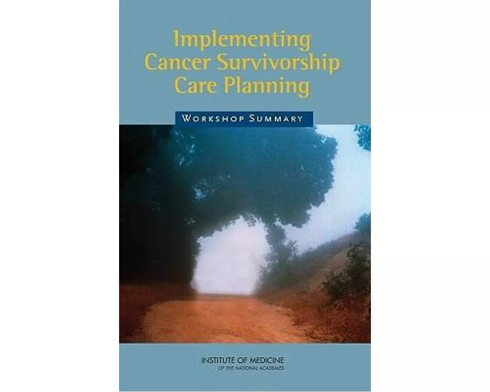 Implementing Cancer Survivorship Care Planning