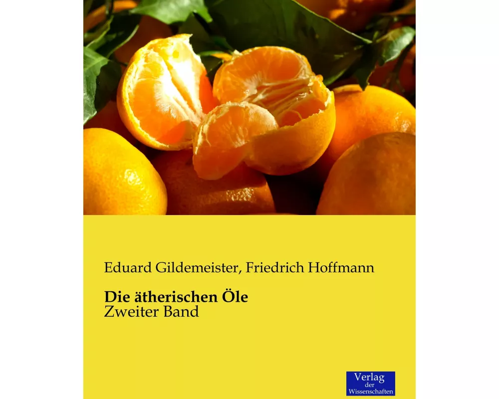 Die ätherischen Öle