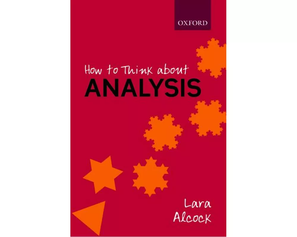 How to Think About Analysis