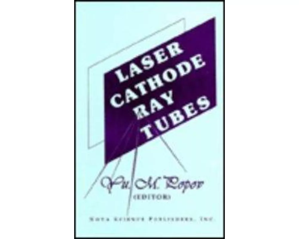 Laser Cathode-ray Tubes