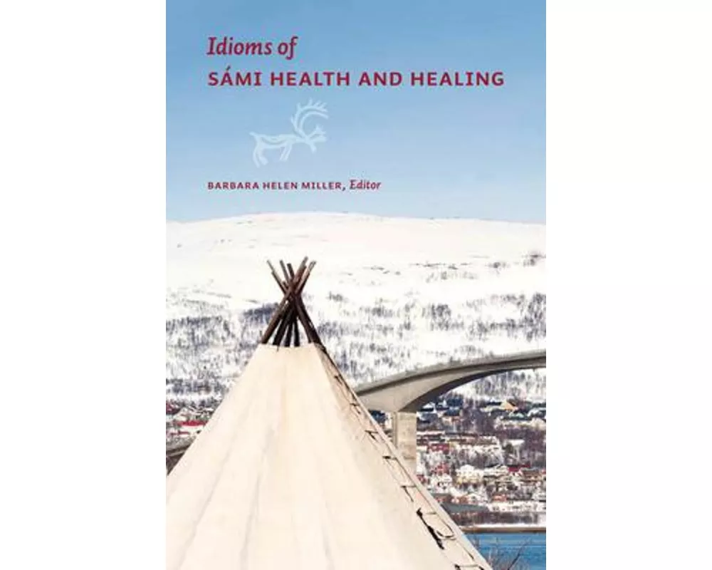 Idioms of Sami Health and Healing