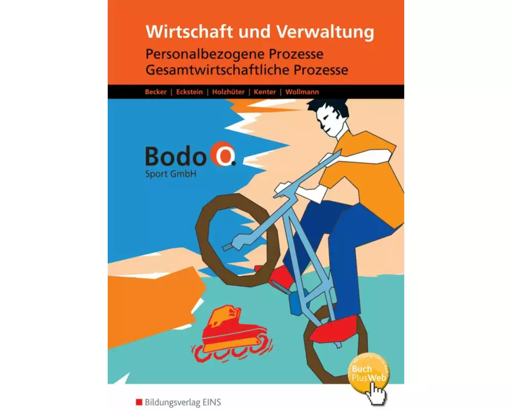 Wirtschaft und Verwaltung - Bodo O. Sport GmbH - Ausgabe für Berufsfachschulen in Nordrhein-Westfalen