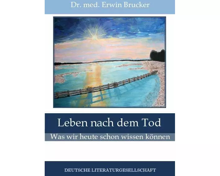 Leben nach dem Tod