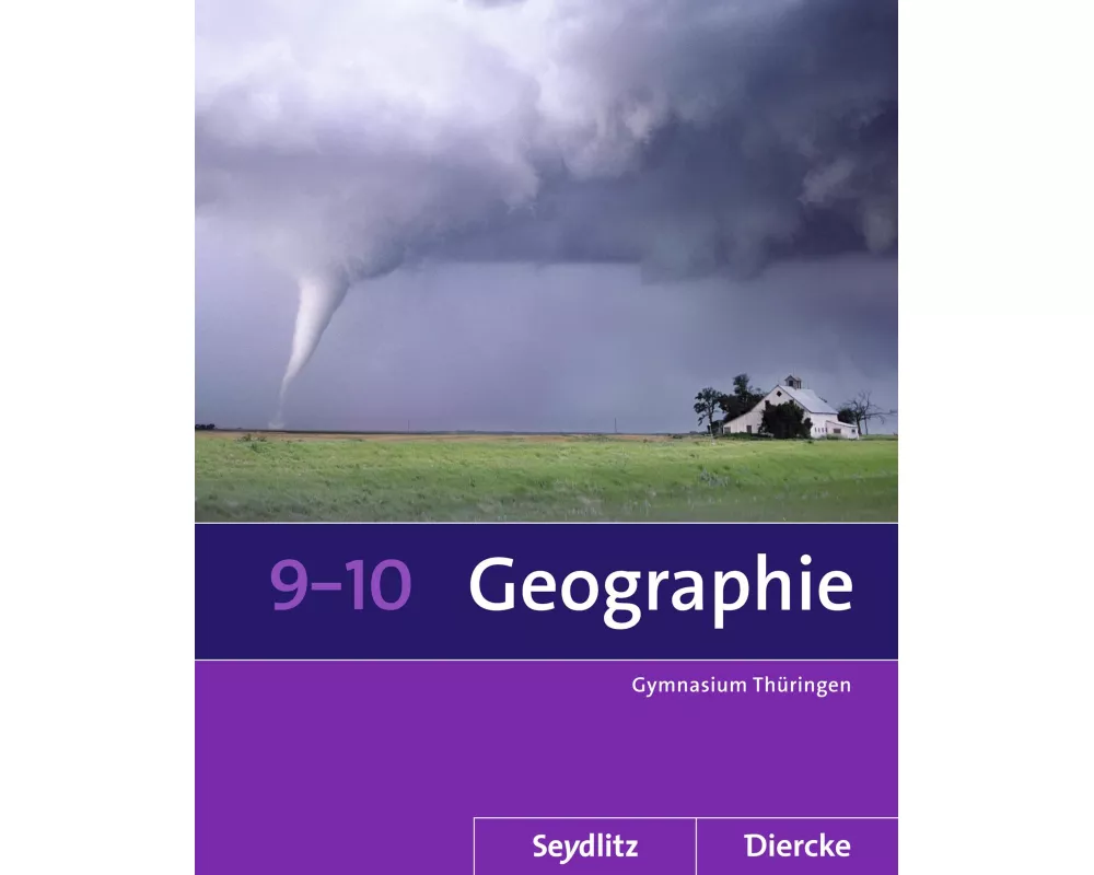 Seydlitz / Diercke Geographie - Ausgabe 2012 für die Sekundarstufe I in Thüringen