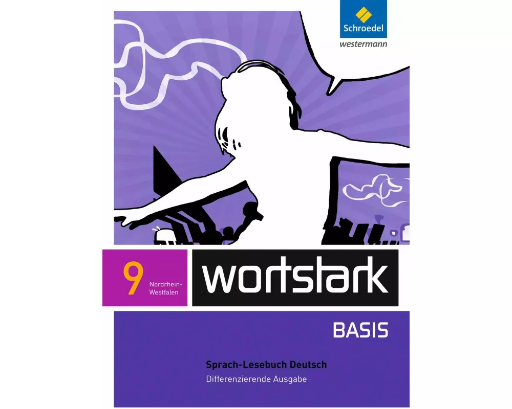 wortstark Basis - Differenzierende Ausgabe für Nordrhein-Westfalen 2012