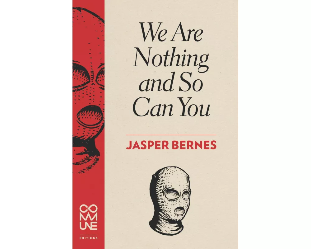 We Are Nothing and So Can You