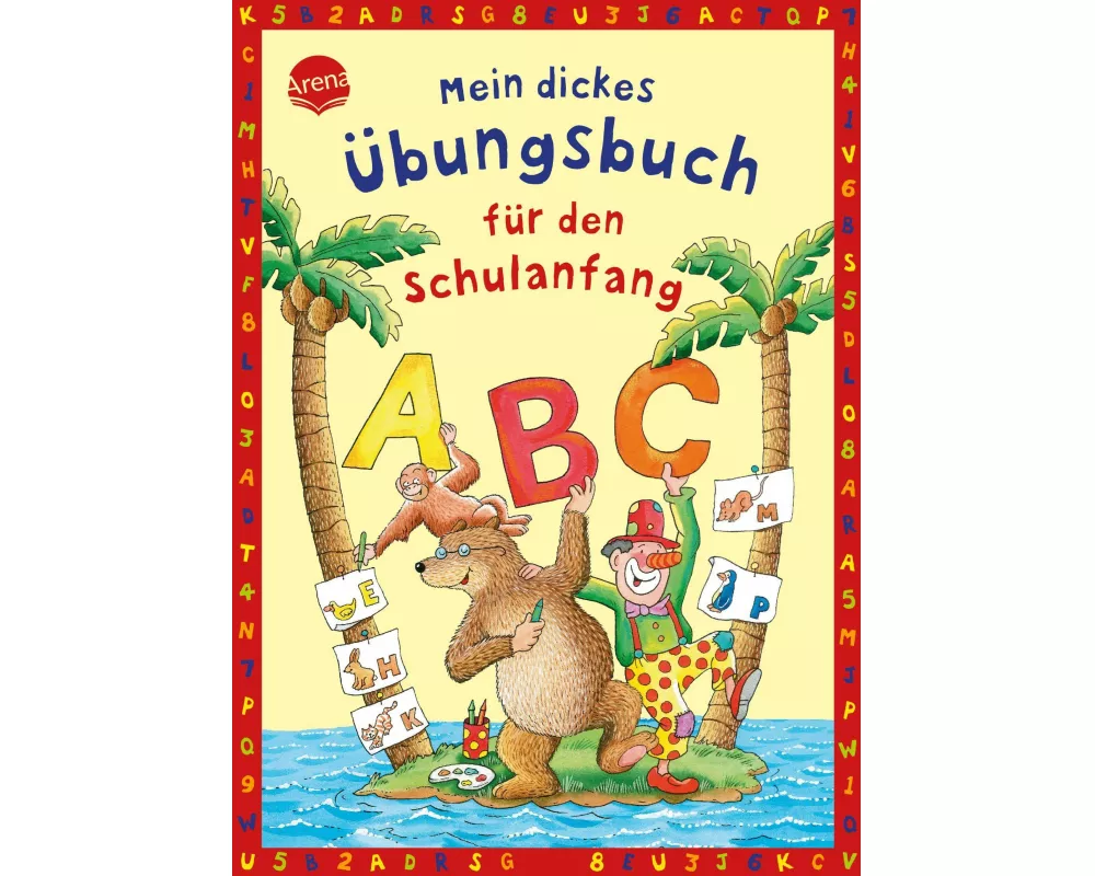 Mein dickes Übungsbuch für den Schulanfang