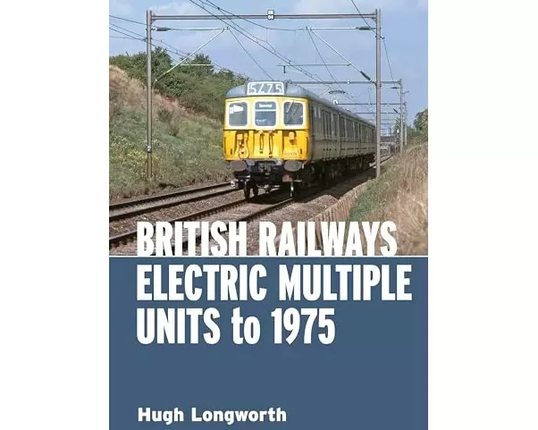 British Railways Electric Multiple Units to 1975