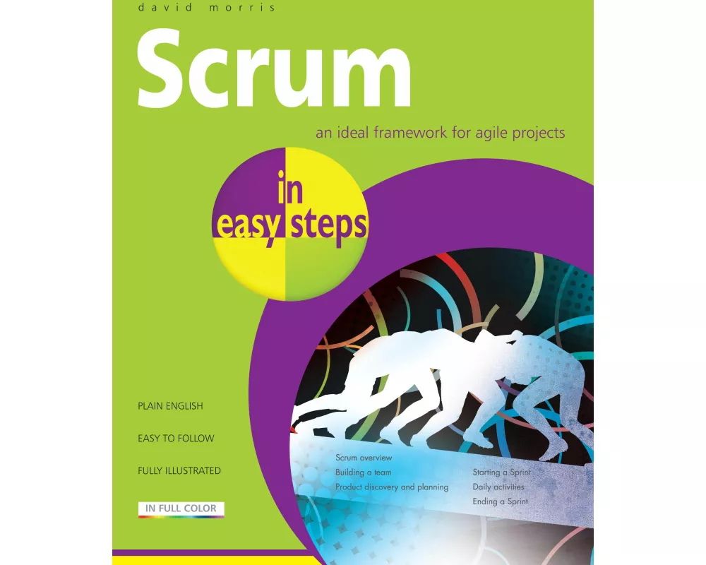 Scrum in Easy Steps: