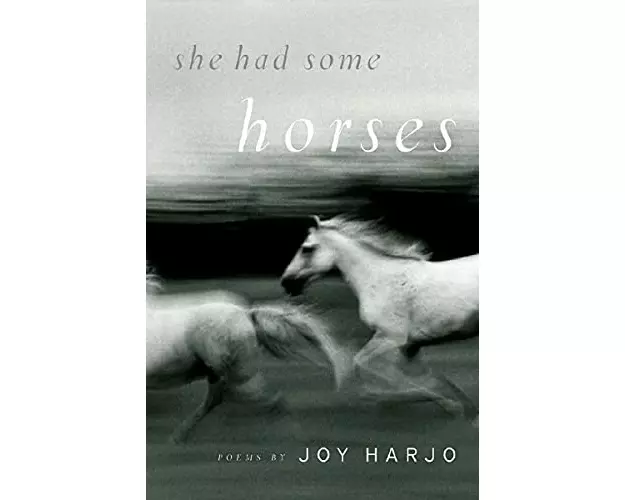 She Had Some Horses