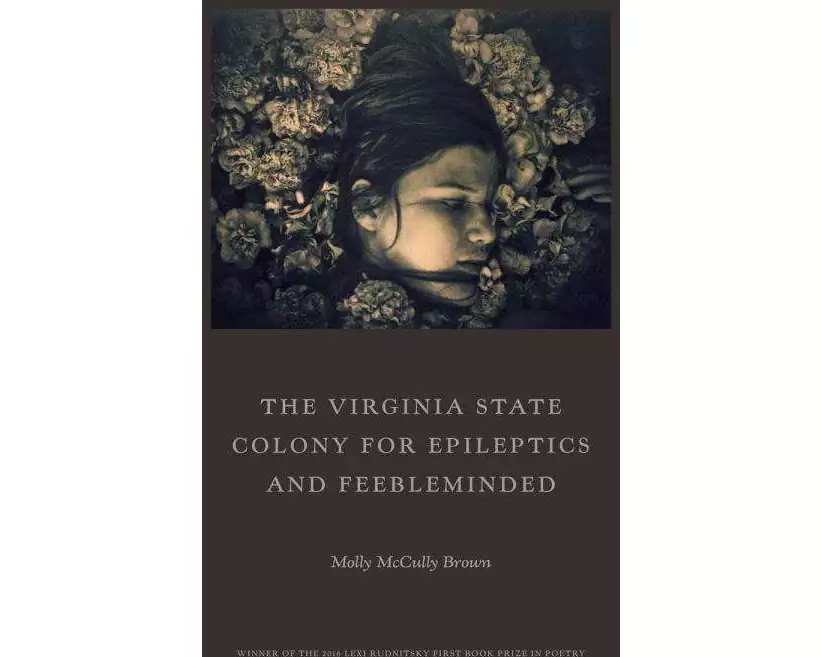 The Virginia State Colony for Epileptics and Feebleminded