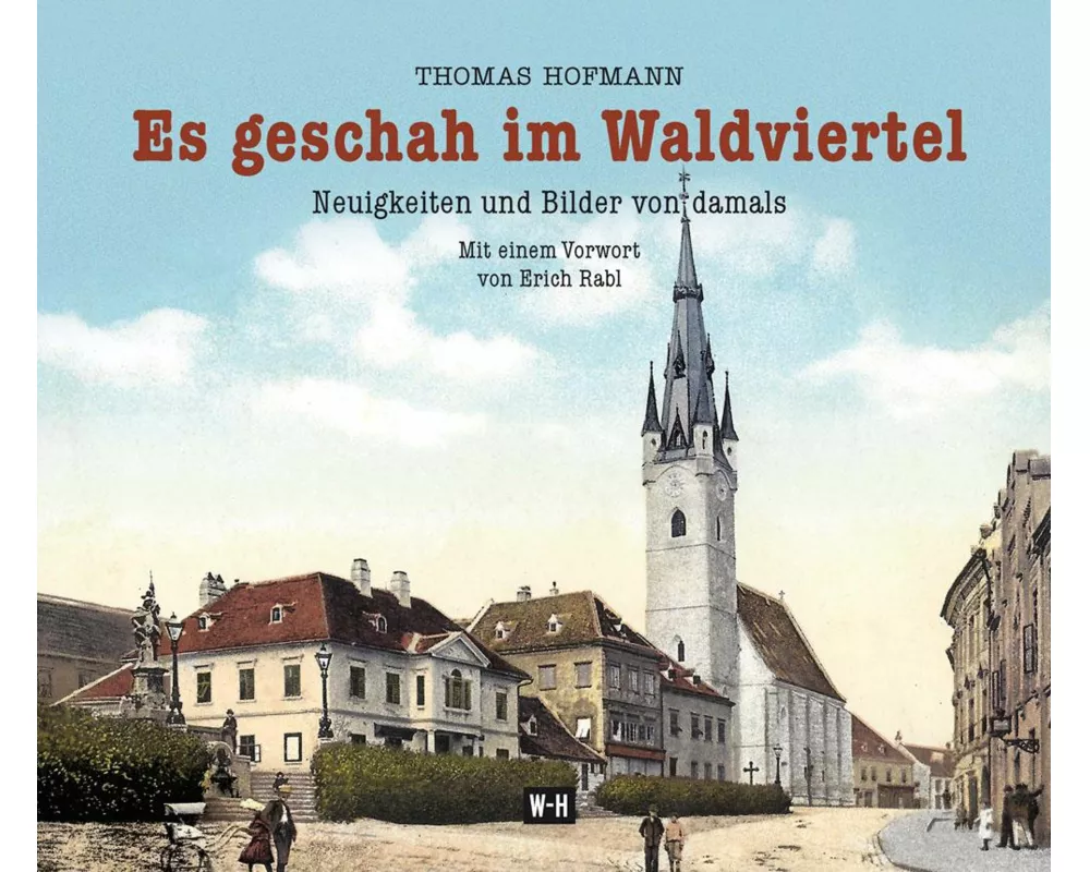 Es geschah im Waldviertel