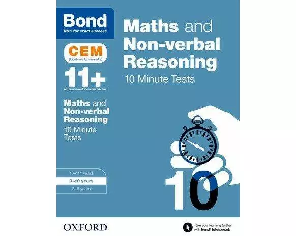 Bond 11+: Maths & Non-Verbal Reasoning: CEM 10 Minute Tests
