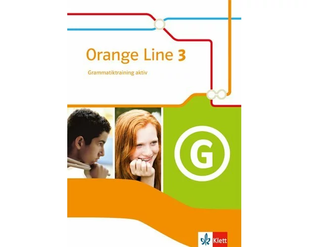 Orange Line 3. Grammatiktraining aktiv. Klasse 7. Neue Ausgabe