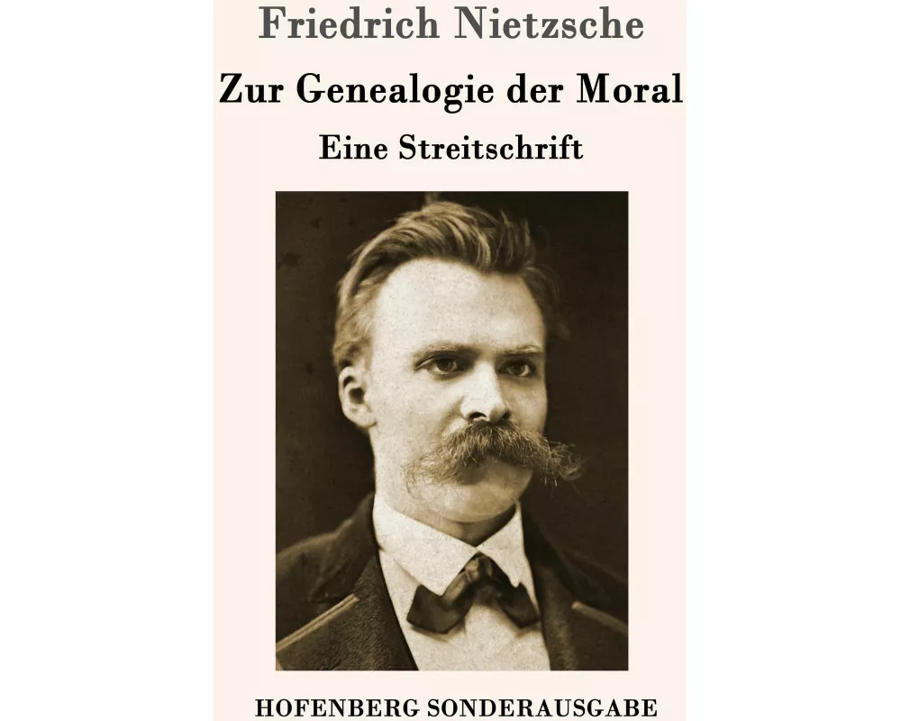 Zur Genealogie der Moral