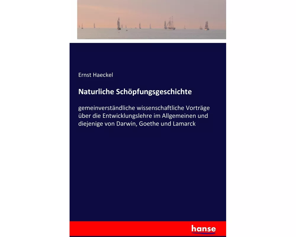 Naturliche Schöpfungsgeschichte