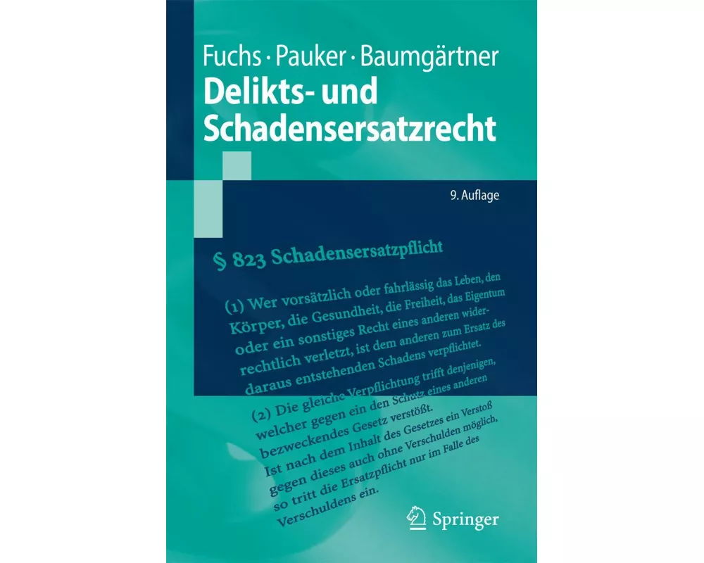 Delikts- und Schadensersatzrecht