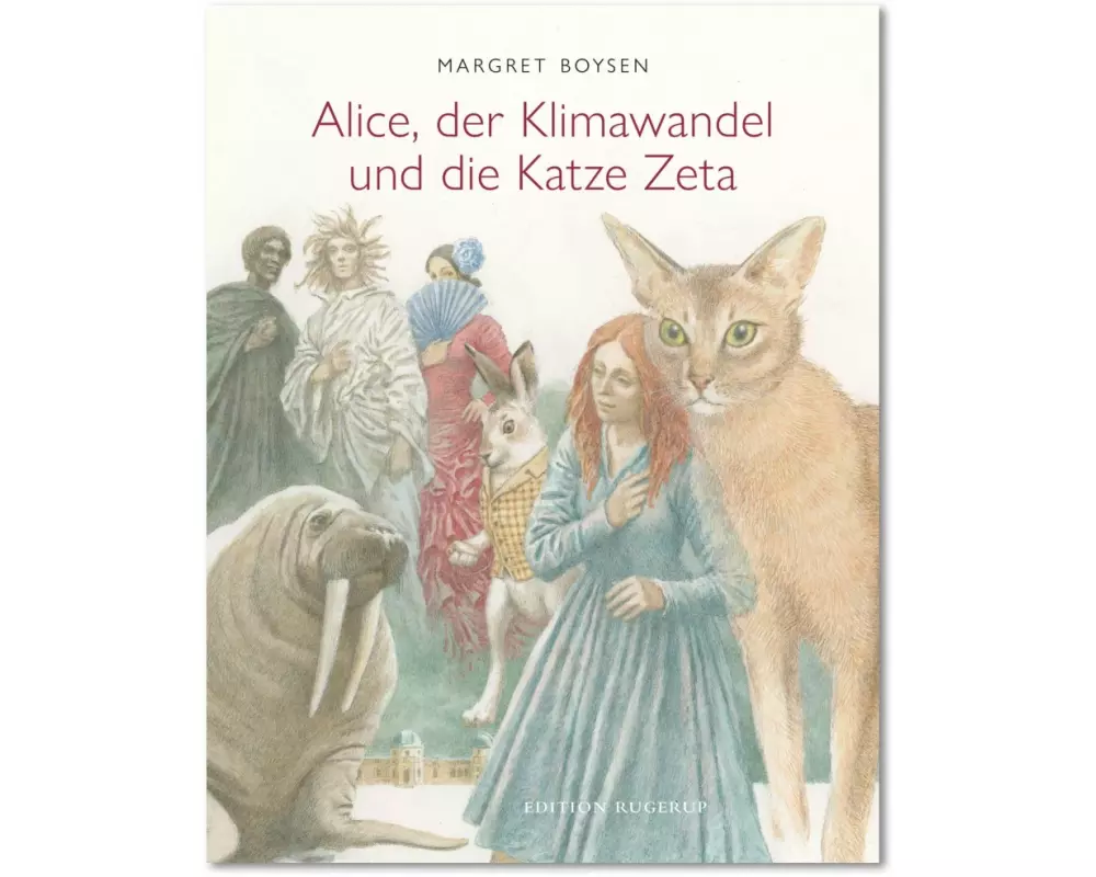 Alice, der Klimawandel und die Katze Zeta