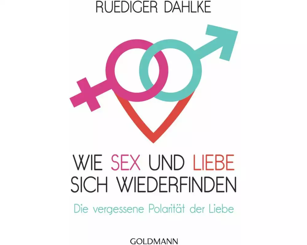 Wie Sex und Liebe sich wieder finden