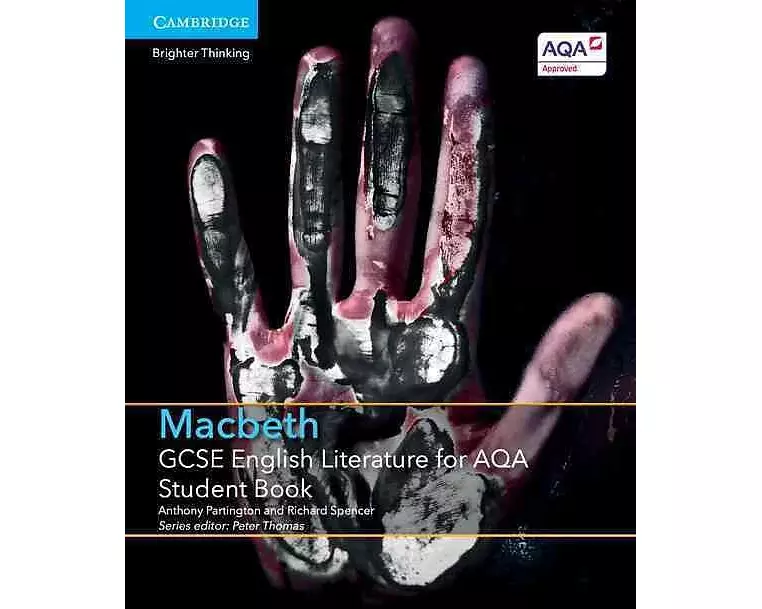 GCSE English Literature for AQA Macbeth Student Book