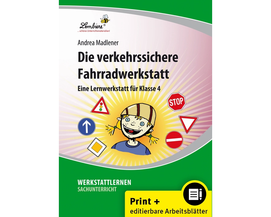 Die verkehrssichere Fahrradwerkstatt. Grundschule, Sachunterricht, Klasse 4
